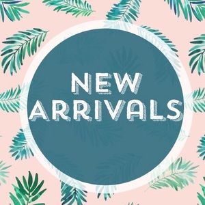 New Arrivals!!!